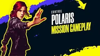 Control | Polaris | Mission Gameplay | AMD Ryzen 7500F | Intel Arc B580
