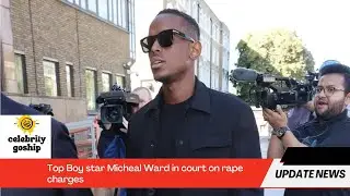 Top Boy star Micheal Ward in court on rape charges
