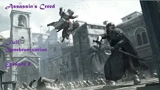 Assassins Creed 1 Full Synchronization Episode 8: Acre Poor District