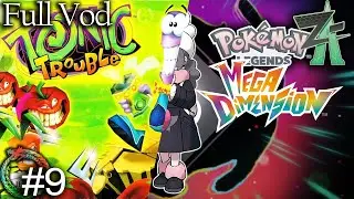 Tonic Trouble and Pokemon Legends: Z-A Mega Dimension DLC Full Vod - Part 9 - December 18th 2025