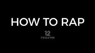 How to Rap Workshop - Intro + Big Picture Thinking (Ep. 1)