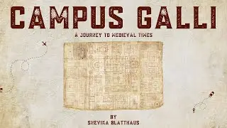 Campus Galli | A Journey to Medieval Times | Karolingische Klosterstadt Meßkirch