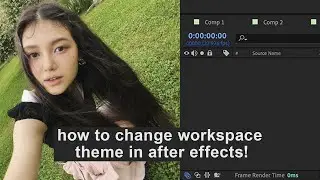how to change workspace theme colour in after effects, simple tutorial.