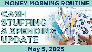 Money Morning Routine | Cash Stuffing & Spending Update