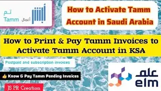 How to Activate Tamm Account in Saudi Arabia @jsprcreation #ksa #tamm #invoices #trending #elm