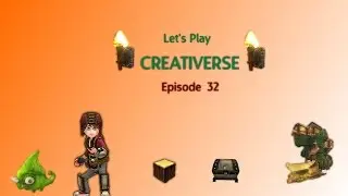 Let's Play Creativerse|Episode 32: Let's Build The Wishing Well!