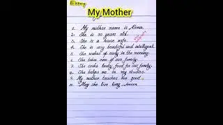 How to write essay on mother in English| Essay on My Mother in English| My Mother essay in English
