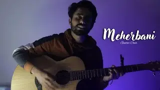Meherbani - Arko Guitar Cover @MDtalenthub