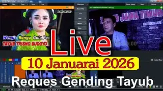 Live Streaming reques gending tayub jawa timur 10 Januari 2026