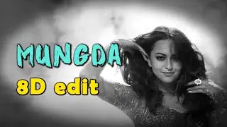 Mungda (8D Song) | Total Dhamaal | Edit on demand | Sonakshi Sinha | Jyotica Tangri | Shaan |Subhro