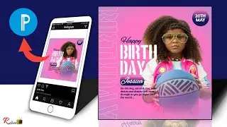Easiest Birthday Flyer Design With Pixellab Tutorial | Graphic Design Tips