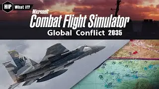 Если бы Microsoft создала Combat Flight Sim | MCFS Global Conflict 2035 | Плюсы и минусы | Глобал...