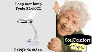Loep met lamp | Fysic FL-30TL | StelComfortshop.nl