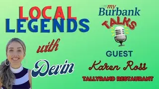 Local Legends with Devin - Karen Ross, owner of Tallyrand Restaurant