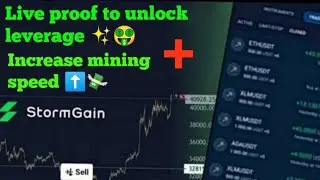 How to unlock leverage in Stormgain live proof | stormgain mining speed hack |
