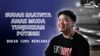 #SidakKonveksi Ep. 8 Sudah Saatnya Anak Muda Tunjukkan Potensi,  Sidak Konveksi GEN Z!