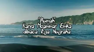 Rumah | Musikalisasi Puisi | Moammar Emka