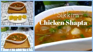 Chicken Shapta | #SikkimChickenCurry #TibetianChickenCurry