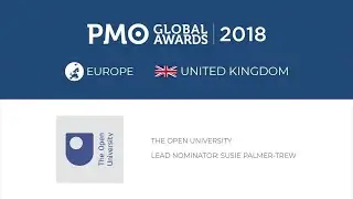 🇬🇧 The Open University | 2018 PMO GLOBAL AWARDS