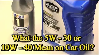 Why You Should  Know What the numbers mean on Vehicle Engine oil?