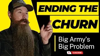 ENDING THE CHURN: TO SOLVE THE RECRUITING CRISIS, THE ARMY SHOULD BE ASKING VERY DIFFERENT QUESTIONS