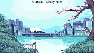 w&uuml;nsche - sunday vibes