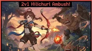 AMBER GOT JUMPED! 🏹💀 2v1 Hilichurl Ambush!