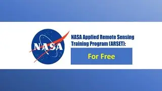 How to Get Access to the NASA ARSET Training Materials for Free?