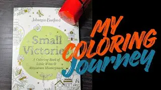My Coloring Journey - Small Victories by Johanna Basford #adultcoloringchannel #coloringpages  