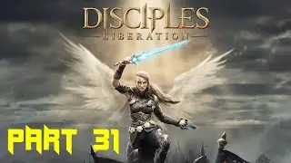 Disciples: Liberation Walkthrough Gameplay Part 31 - Under Wotan's Mine