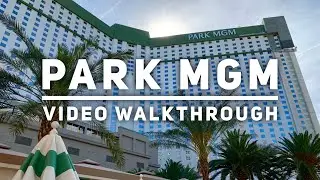 The Park MGM Las Vegas Walkthrough