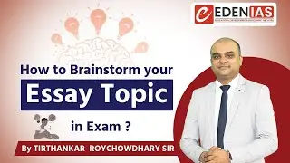 Effective Brainstorming Techniques for Essay Writing | Tirthankar Roychowdhary Sir | #essaywriting