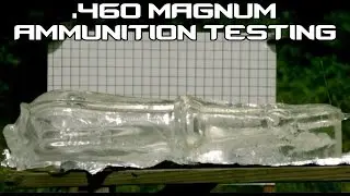 Баллистические испытания боеприпасов 460 MAGNUM в SlowMo! (60П)