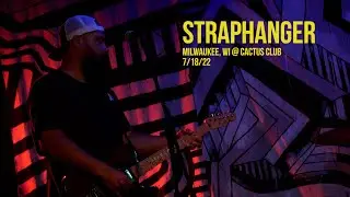 Straphanger - 7/18/22