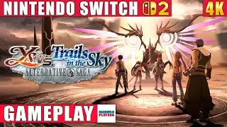 Ys vs. Trails in the Sky: Alternative Saga Nintendo Switch 2 Gameplay in 4K