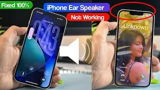 How To Fix iPhone Ear Speaker Low Volume | iPhone Ear Speaker Not Working | iPhone Ear Speaker Low |