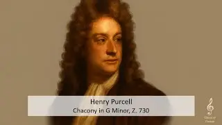 Purcell - Chacony in G Minor, Z. 730