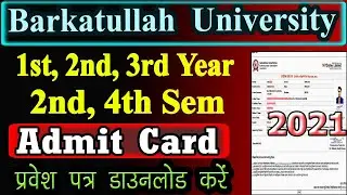 Barkatullah University UG, PG Admit Card || BU University 1st 2nd 3rd Year Admit Card, BU Admit Card