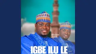 Igbe Ilu Le