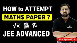 Live Demonstration - How to attempt maths paper ? JEE Advanced 2022