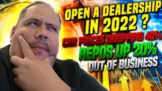Should you open a dealership in 2022 flipping cars for profit Bigger the Risk Bigger Reward