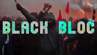 LE BLACK BLOC  - Minutes Rouges ep 05