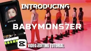 МАЛЫШ МОНСТР / РУКОВОДСТВО ПО МОНТАЖУ ВИДЕО / CAPCUT / KPOP EDIT