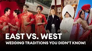 Journey of Love &ndash; Comparing Eastern and Western Wedding Customs #weddings