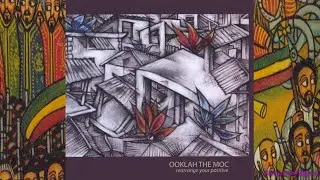 Ooklah The Moc Rearrange Your Positive '04 (Ghetto Circus)