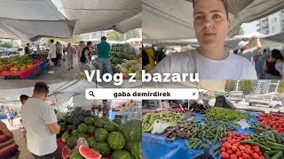 Robimy zakupy na tureckim bazarze - vlog | Gaba Demirdirek