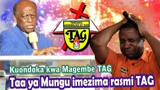 Mbarikiwa ashitushwa na kauli za kiongozi wa TAG. mahubiri ya Magembe yalikuwa yanaichafua TAG?