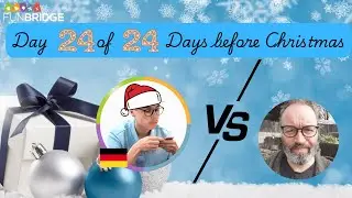 ✨ 24 Days of Christmas Begins | Day 24 Challenge against the Creator John Stell