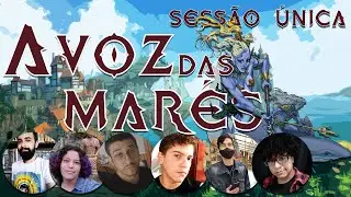 RPG DE MESA | Sessão Única - A Voz das Marés | Tormenta 20