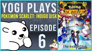 Time to Become Champion - Pokemon Scarlet Indigo Disk First Playthrough - Part 6